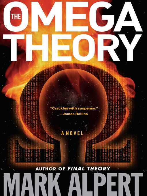 Title details for The Omega Theory by Mark Alpert - Wait list